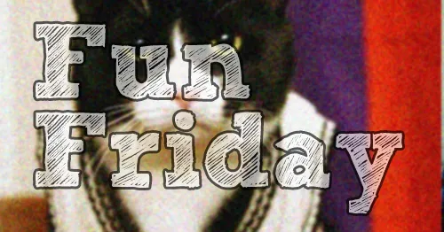 Fun Friday #07