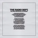 The Radio Dept. — The New Improved Hypocrisy